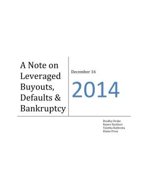 A Note on Leveraged Buyouts, Defaults & Bankruptcy