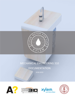 Mechanical Engineering 310 Documentation 2018-2019