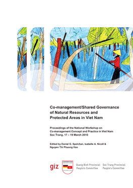 Co-Management and Shared Governance – the “Effective and Equitable Option” for Natural Resources and Protected Areas?
