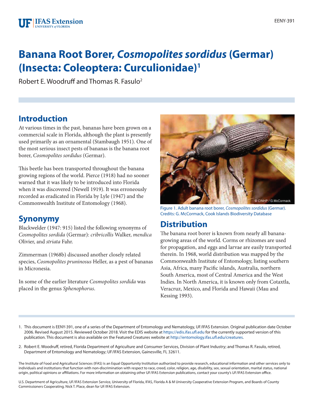 Banana Root Borer, Cosmopolites Sordidus (Germar) (Insecta: Coleoptera: Curculionidae)1 Robert E
