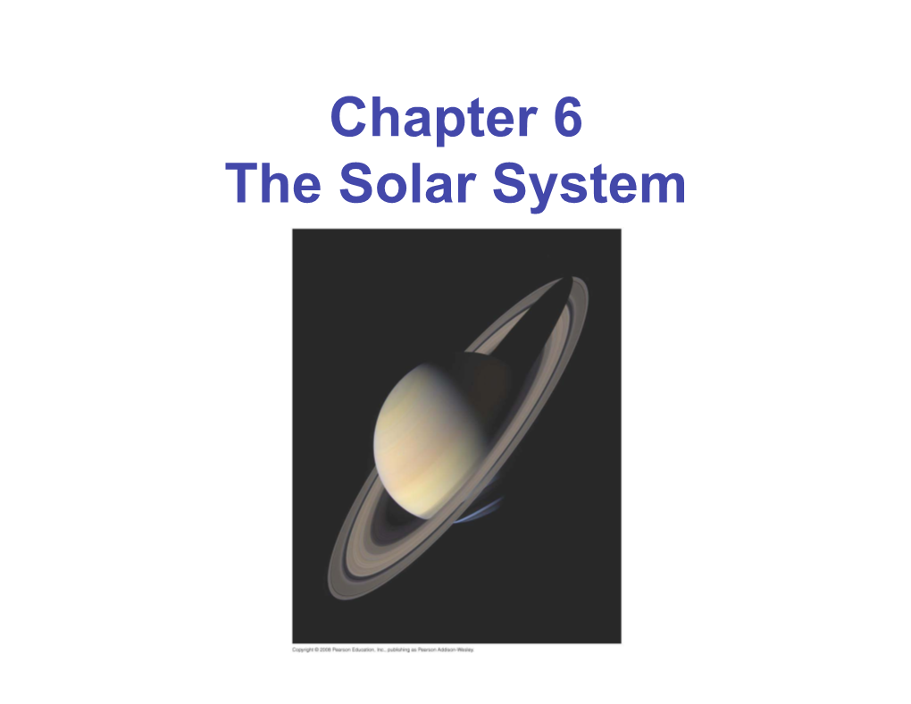 Chapter 6 the Solar System Units of Chapter 6