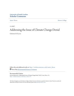 Addressing the Issue of Climate Change Denial Katherine M