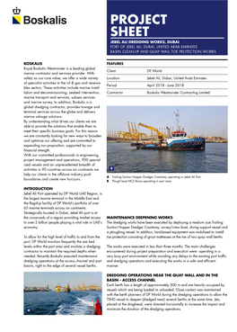 Project Sheet Jebel Ali Dredging Works, Dubai Port of Jebel Ali, Dubai, United Arab Emirates Basin Clean-Up and Quay Wall Toe Protection Works