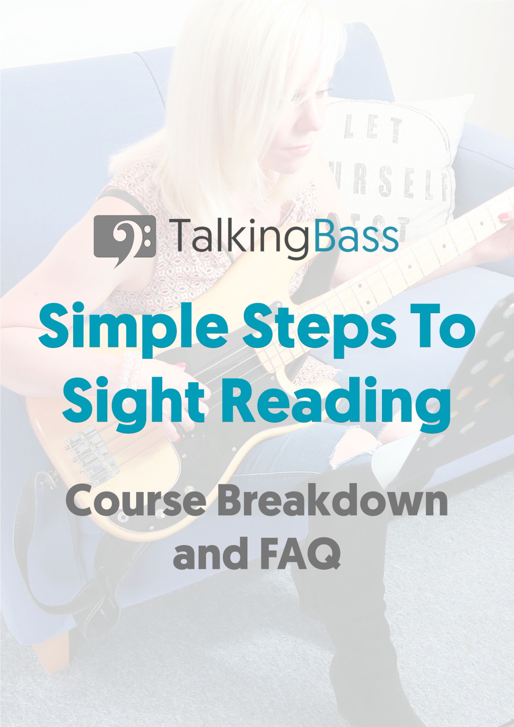 Simple Steps to Sight Reading Read Music on Bass Guitar Like a Pro the Ultimate Step by Step Music Reading Method for Bass Guitar