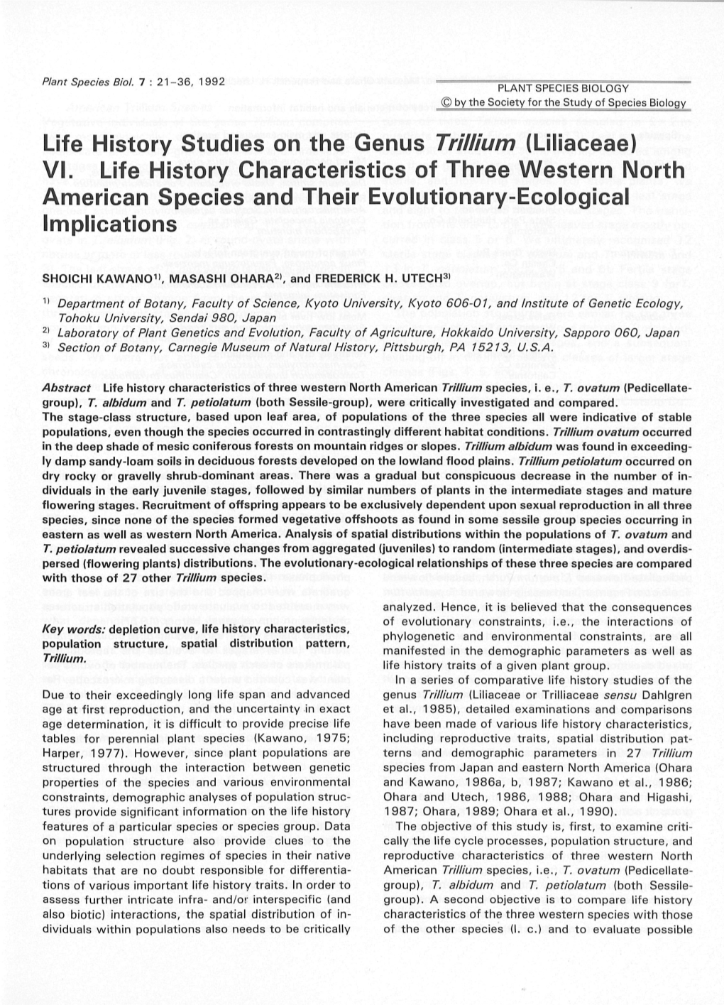 VL Life History Characteristics of Three Western North American Species and Their Evolutionary-Ecological Implications