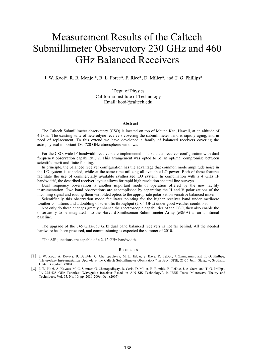 Measurement Results of the Caltech Submillimeter Observatory 230 Ghz and 460 Ghz Balanced Receivers
