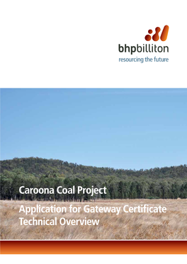 Caroona Coal Project Application for Gateway Certificate Technical Overview Caroona Coal Project
