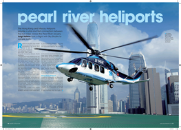 Pearl River Heliports the Hong Kong and Macau Heliports Provide a Vital and Fast Connection Between the Two Cities Across the Pearl River Estuary