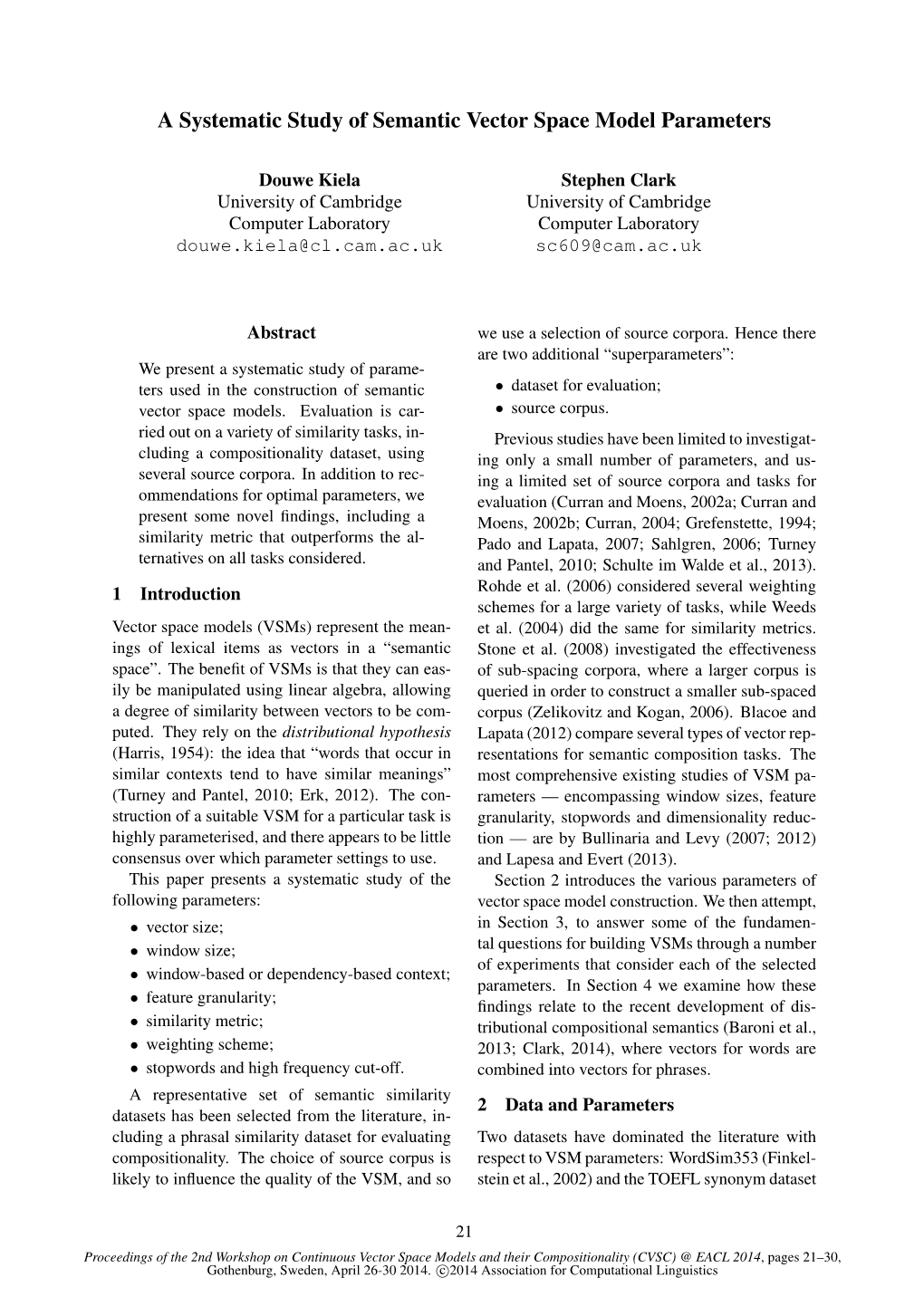 A Systematic Study of Semantic Vector Space Model Parameters