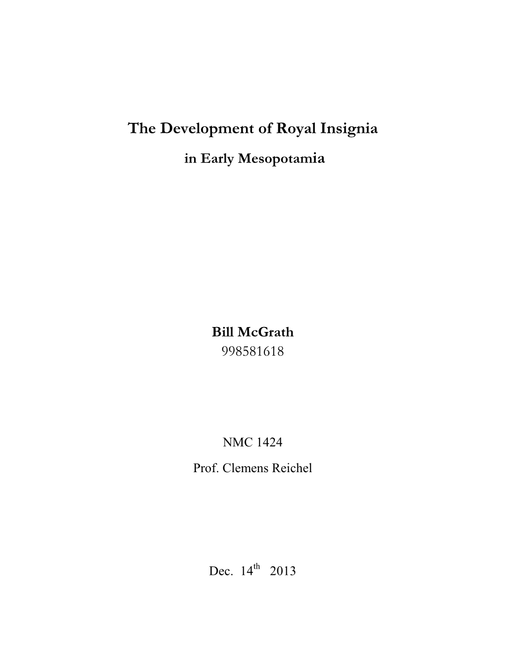 The Development of Royal Insignia in Early Mesopotamia