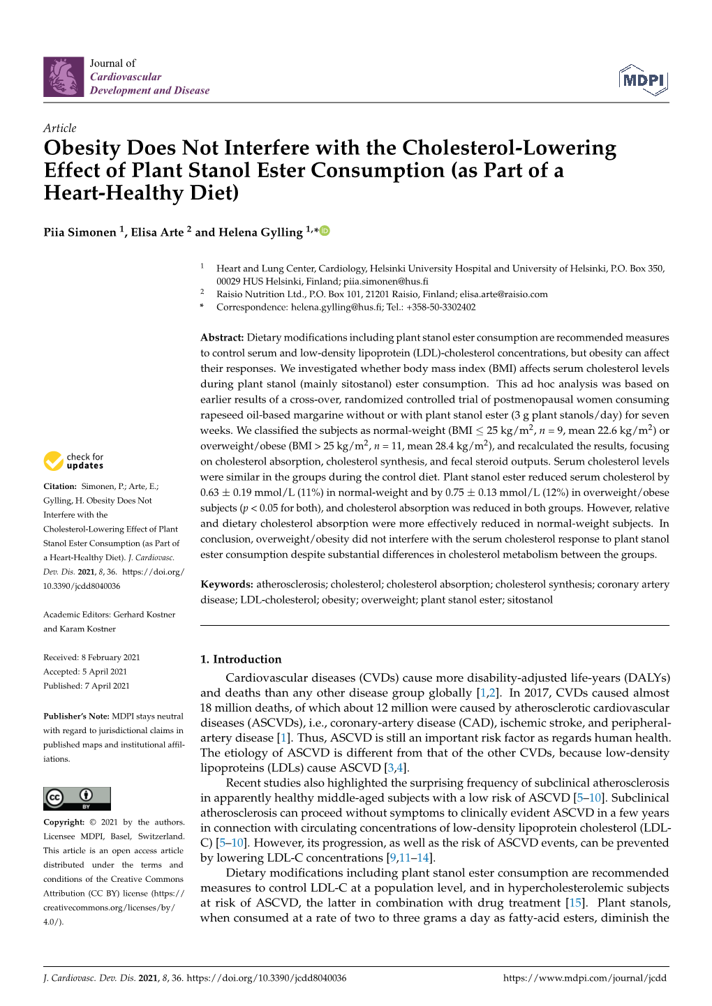 Obesity Does Not Interfere with the Cholesterol-Lowering Effect of Plant Stanol Ester Consumption (As Part of a Heart-Healthy Diet)