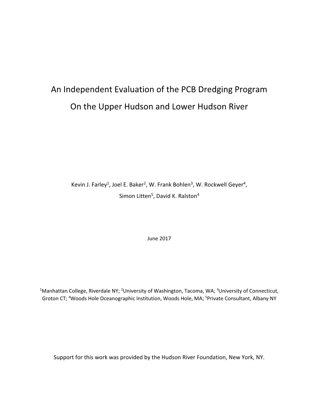 An Independent Evaluation of the PCB Dredging Program on the Upper Hudson and Lower Hudson River