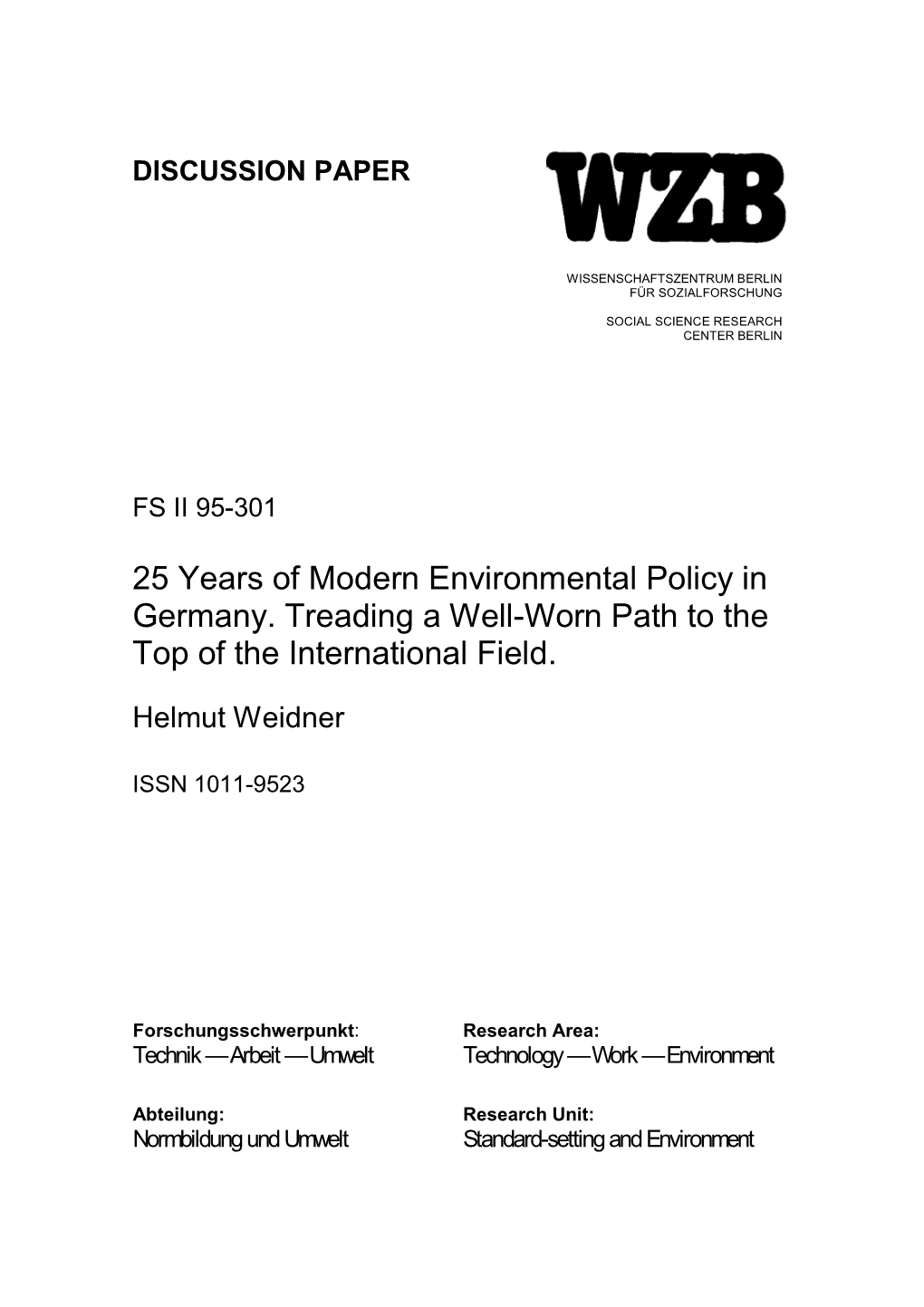 Twenty-Five Years of Modern Environmental Policy in Germany