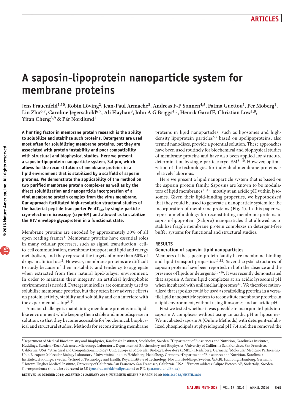 A Saposin-Lipoprotein Nanoparticle System for Membrane Proteins