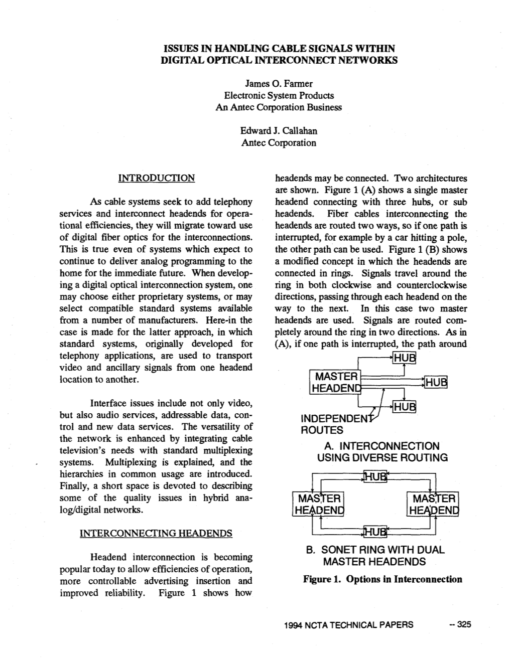 Issues in Handling Cable Signals Within Digital Optical Interconnect Networks