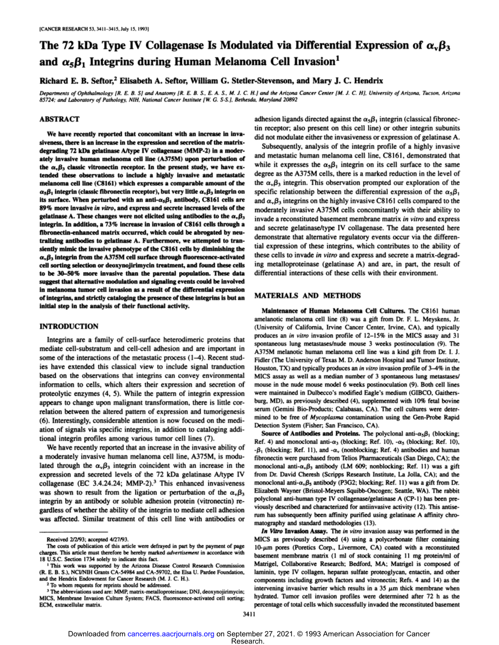 5/3,Integrins During Human Melanoma Cell Invasion1