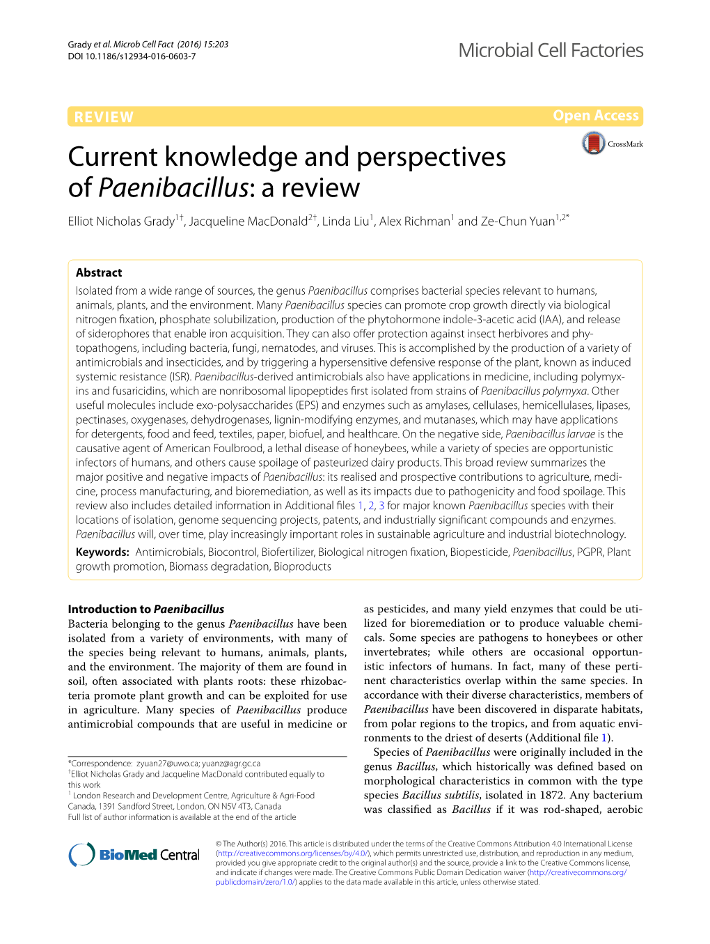 Current Knowledge and Perspectives of Paenibacillus: a Review Elliot Nicholas Grady1†, Jacqueline Macdonald2†, Linda Liu1, Alex Richman1 and Ze‑Chun Yuan1,2*