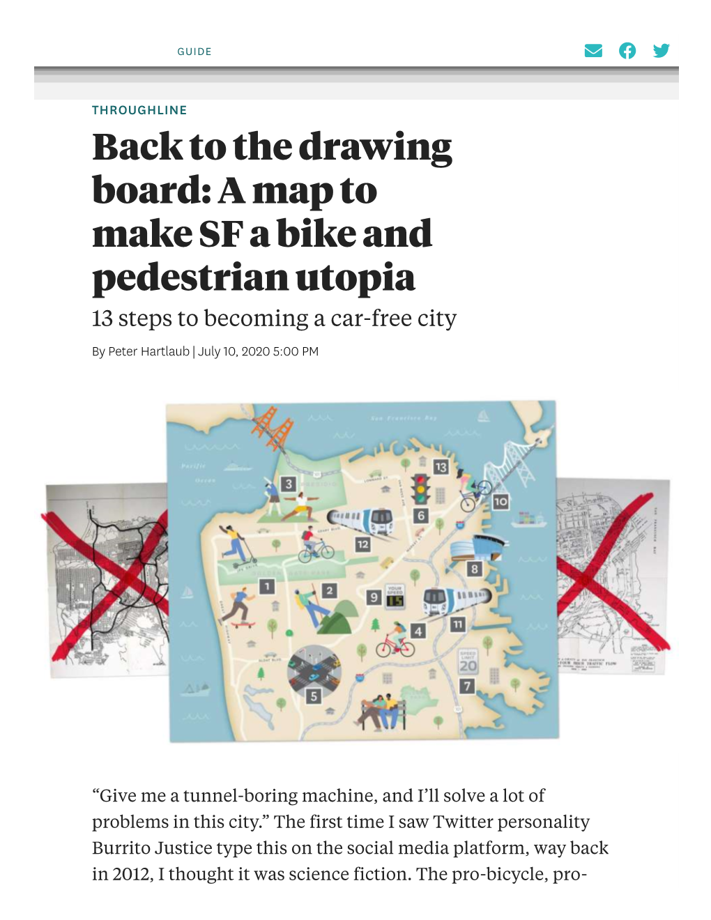 The Drawing Board: a Map to Make SF a Bike and Pedestrian Utopia 13 Steps to Becoming a Car-Free City by Peter Hartlaub | July ,  : PM