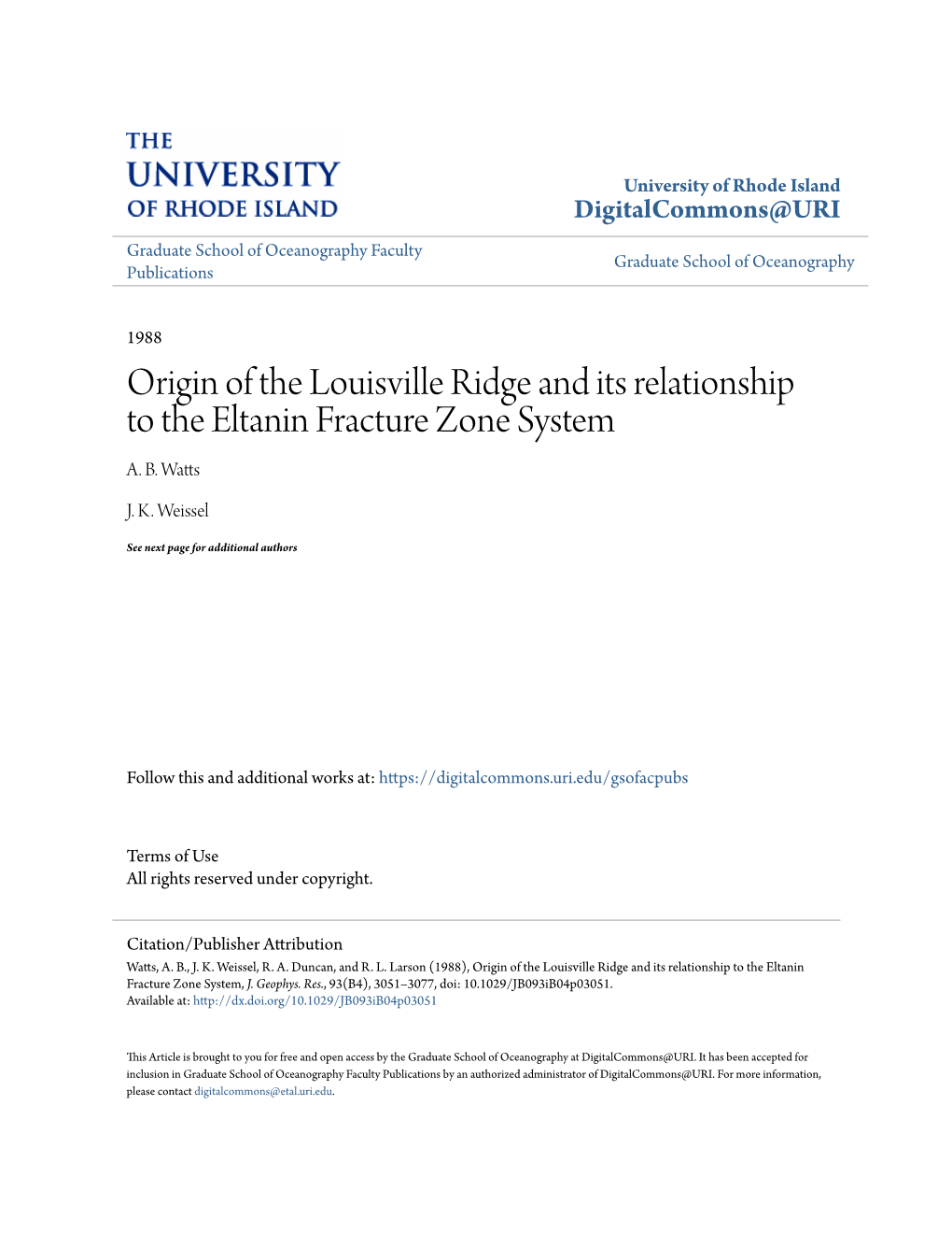 Origin of the Louisville Ridge and Its Relationship to the Eltanin Fracture Zone System A