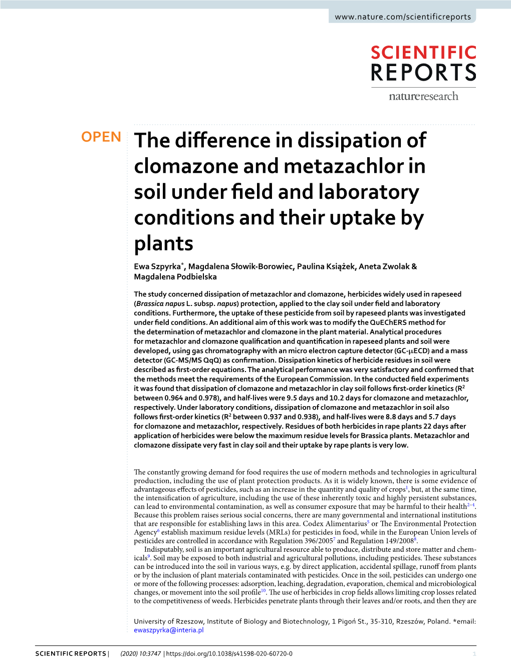 The Difference in Dissipation of Clomazone and Metazachlor in Soil