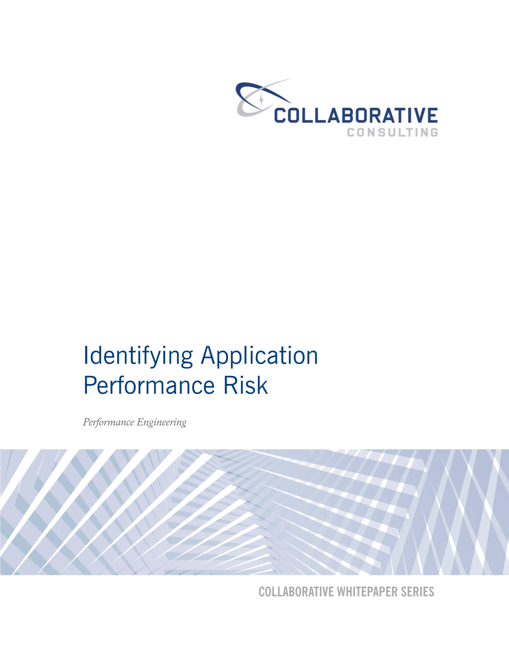 Identifying Application Performance Risk