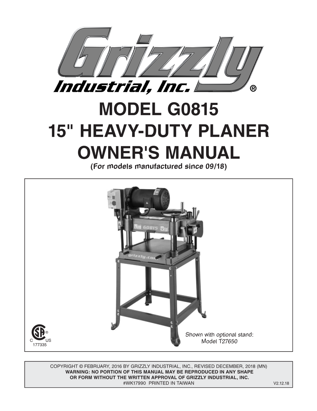 MODEL G0815 15" HEAVY-DUTY PLANER OWNER's MANUAL (For Models Manufactured Since 09/18)