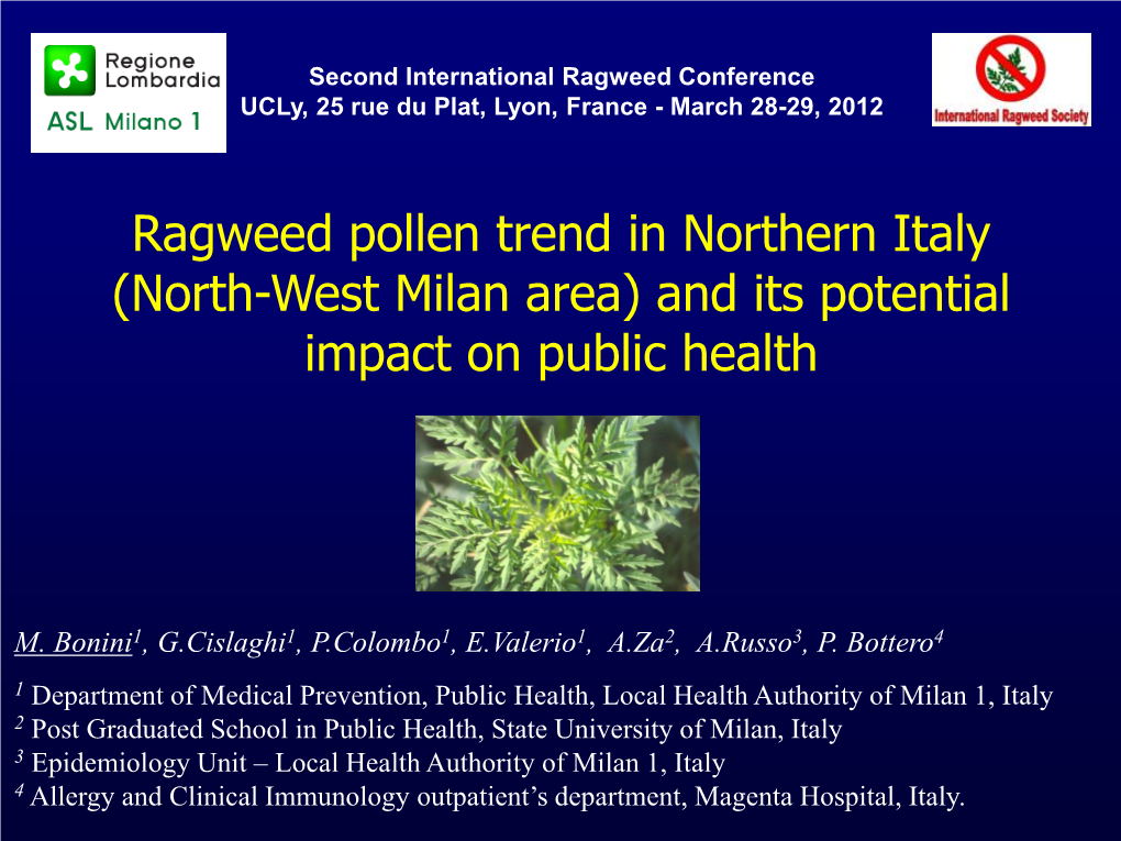 Ragweed Pollen Trend in Northern Italy (North-West Milan Area) and Its Potential Impact on Public Health