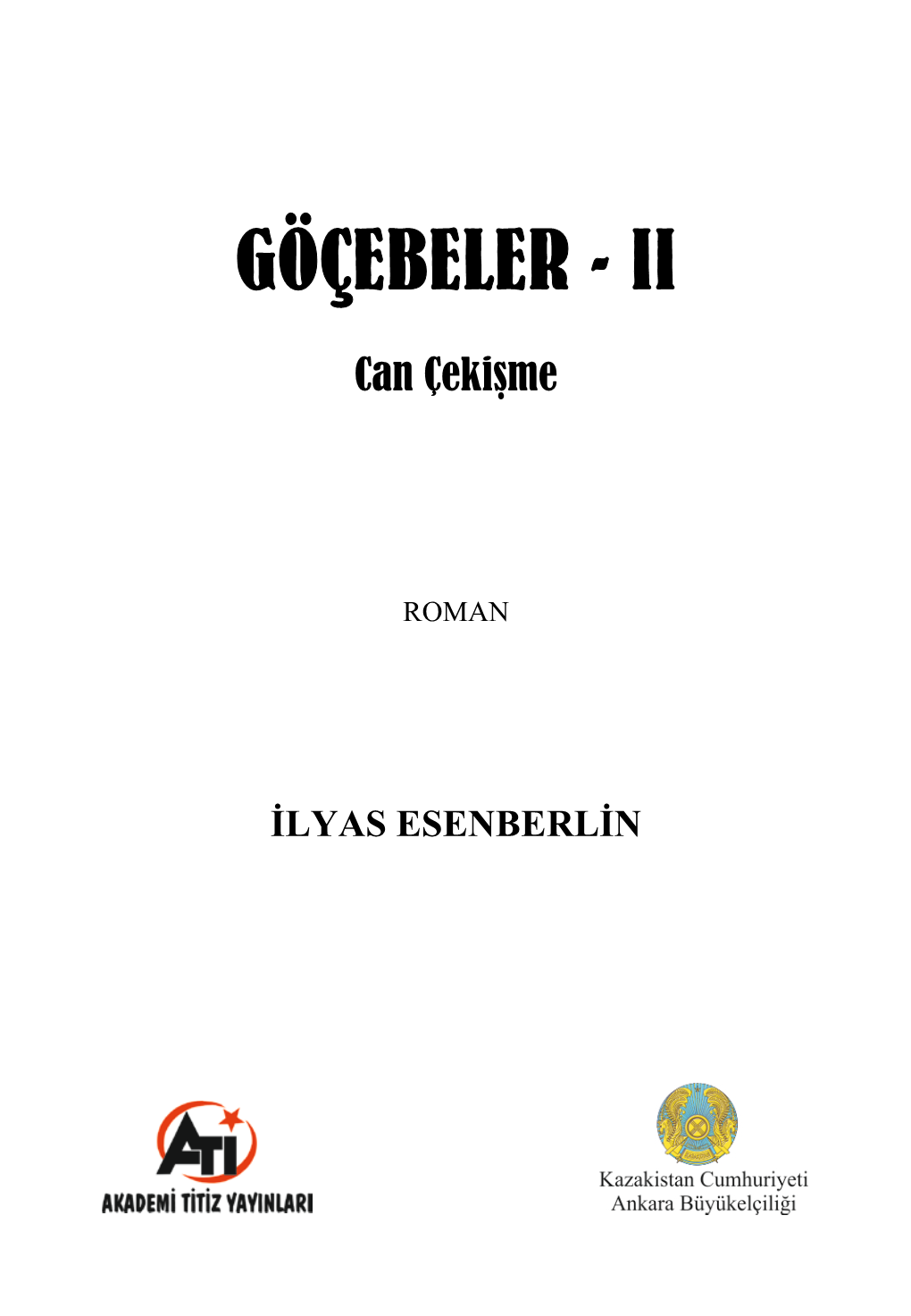 Göçebeler - Ii