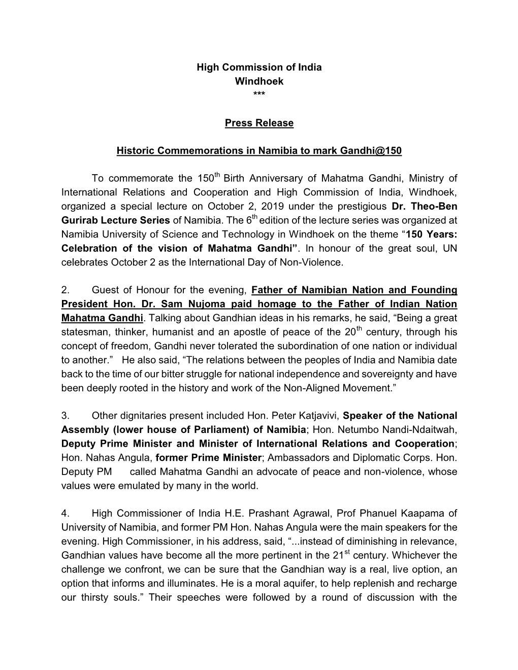 High Commission of India Windhoek *** Press Release Historic Commemorations in Namibia to Mark Gandhi@150 to Commemorate The