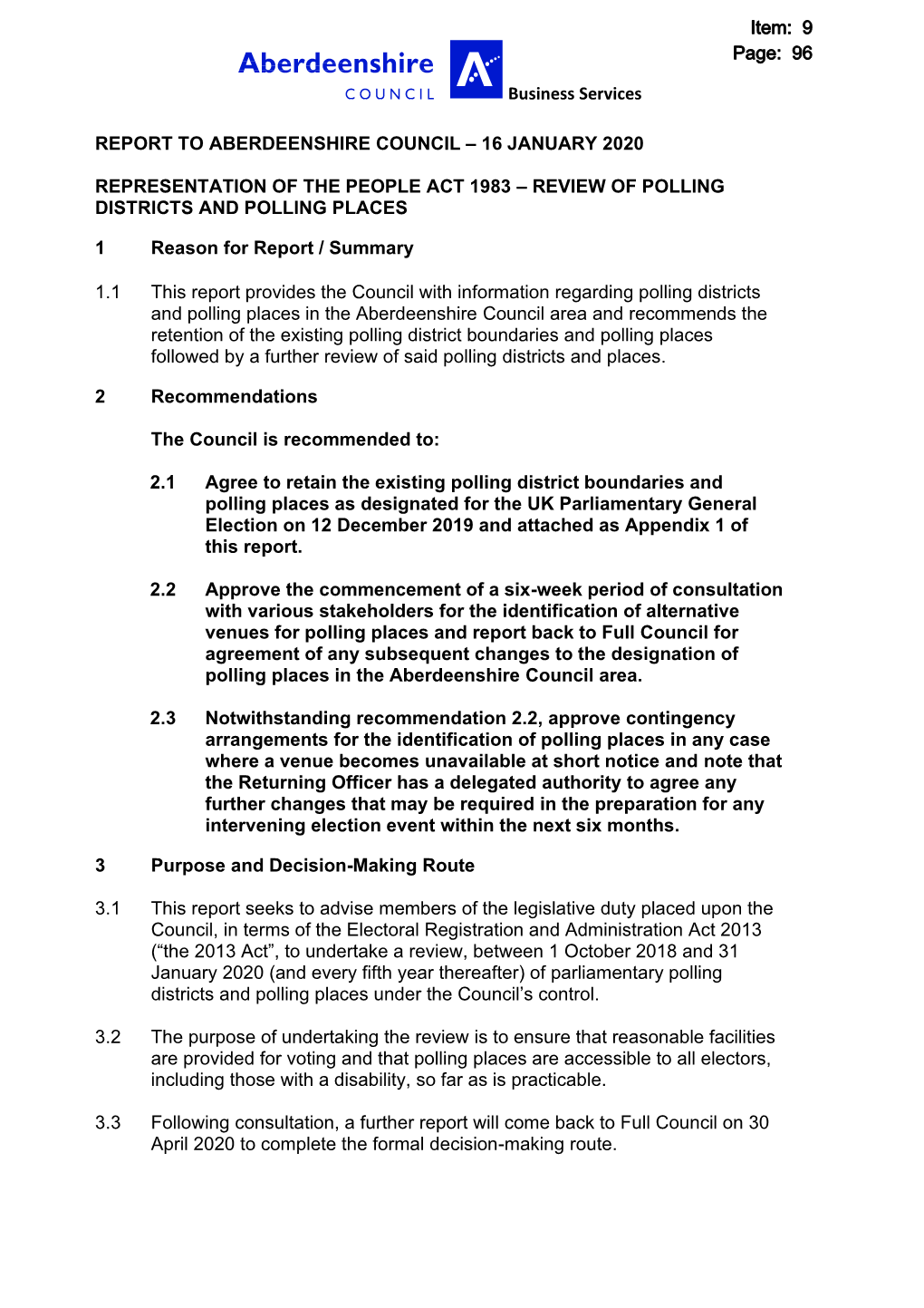 Business Services REPORT to ABERDEENSHIRE COUNCIL – 16 JANUARY 2020 REPRESENTATION of the PEOPLE ACT 1983 – REVIEW of POLLIN