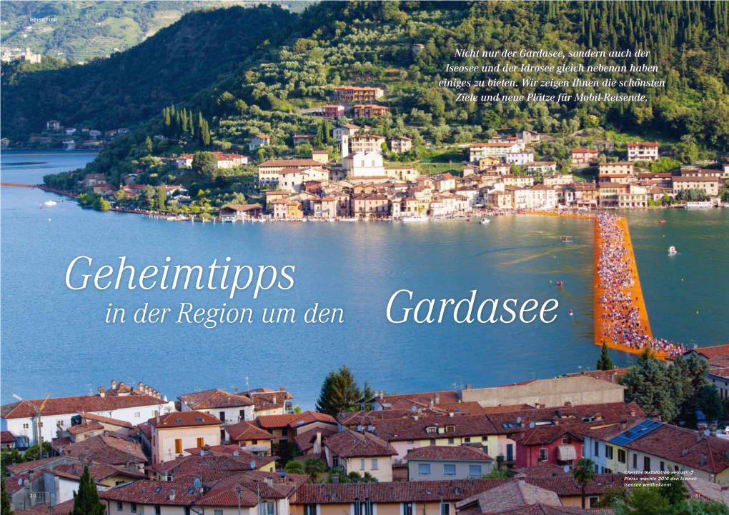 Gardasee, Sondern Auch Der Iseosee Und Der Idrosee Gleich Nebenan Haben Einiges Zu Bieten