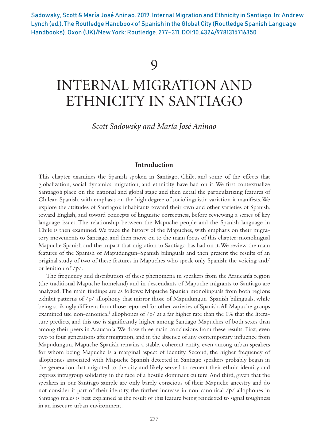 Internal Migration and Ethnicity in Santiago