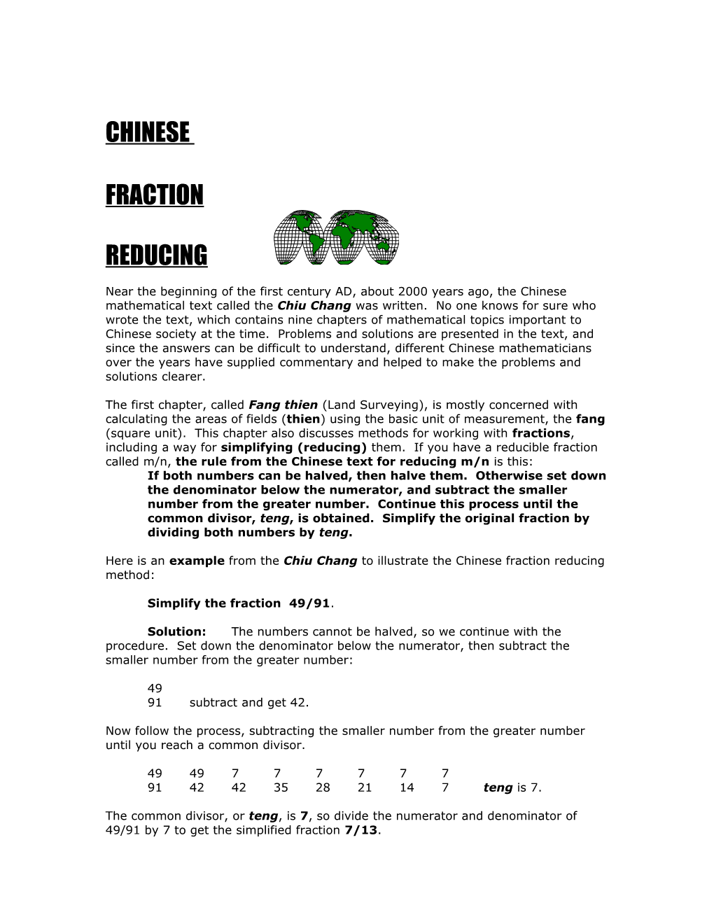 Near the Beginning of the First Century AD, About 2000 Years Ago, the Chinese Mathematical