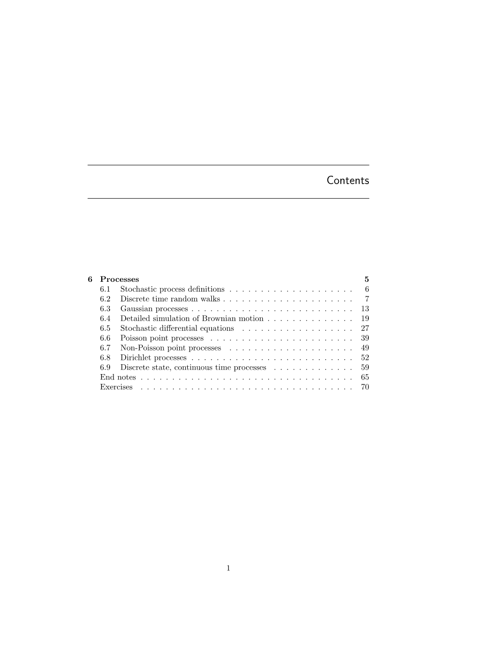 6 Processes 5 6.1 Stochastic Process Deﬁnitions