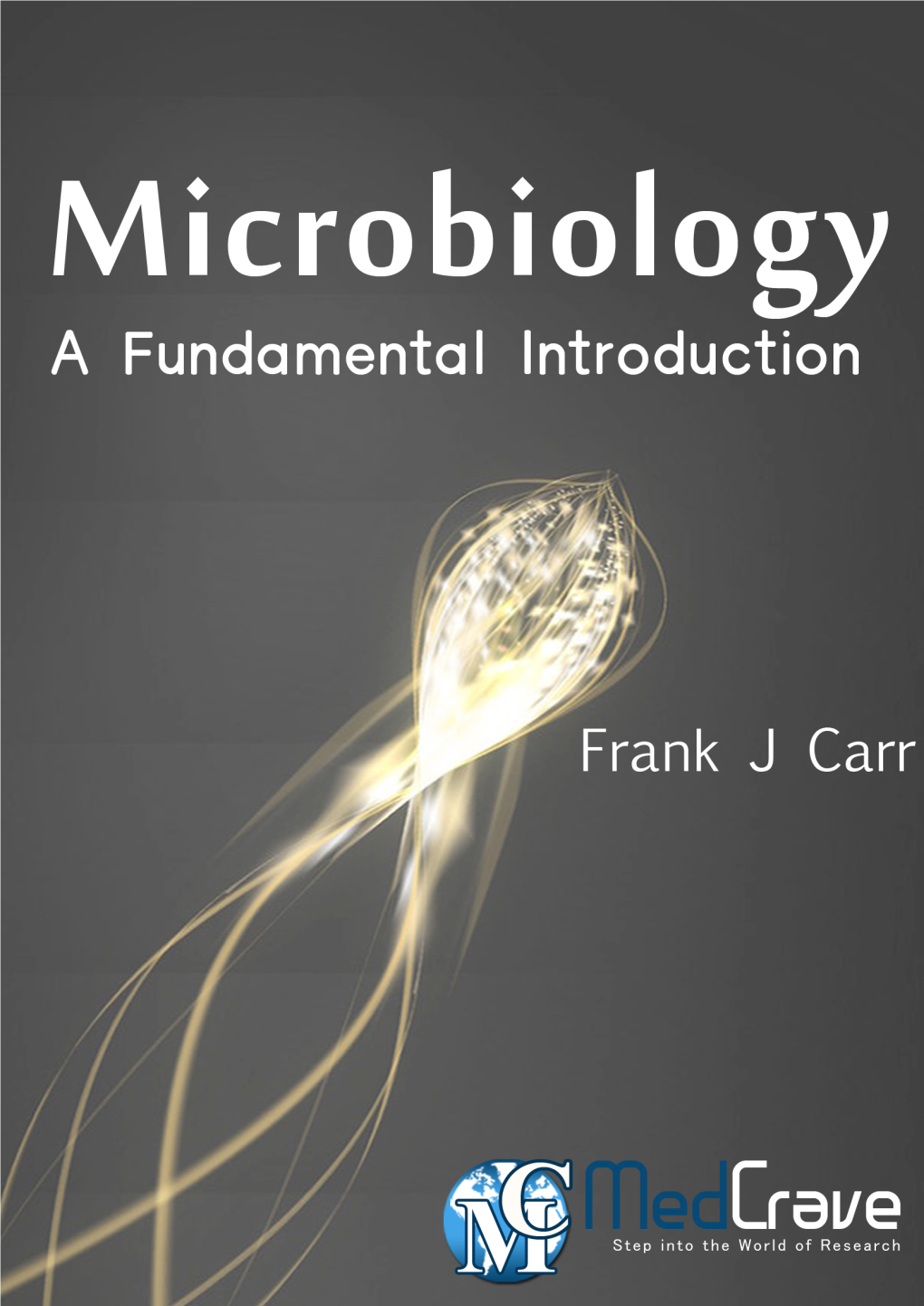 Microbiology & Experimentation