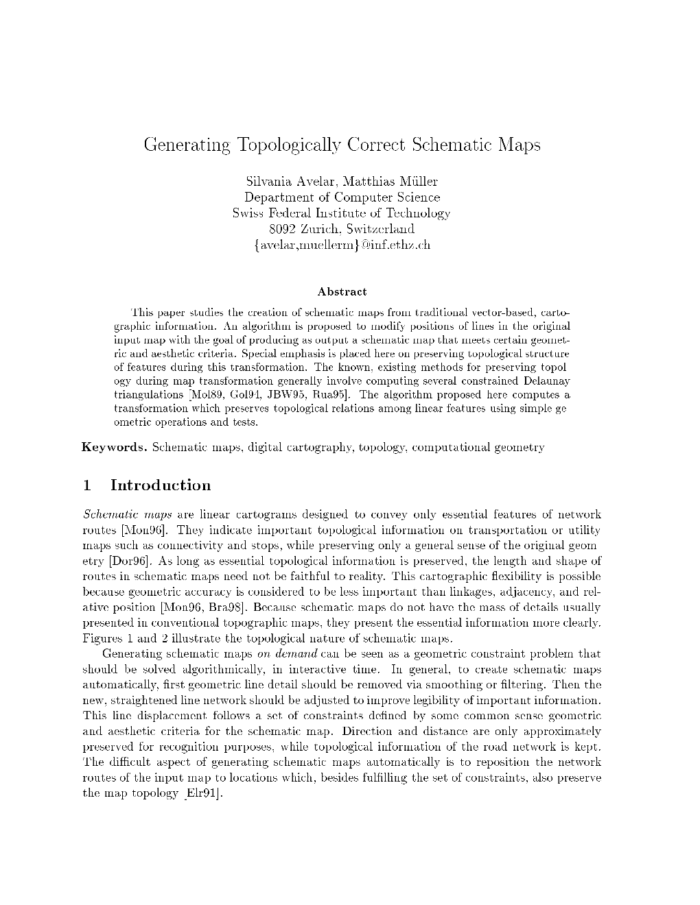 Generating Topologically Correct Schematic Maps 1 Introduction