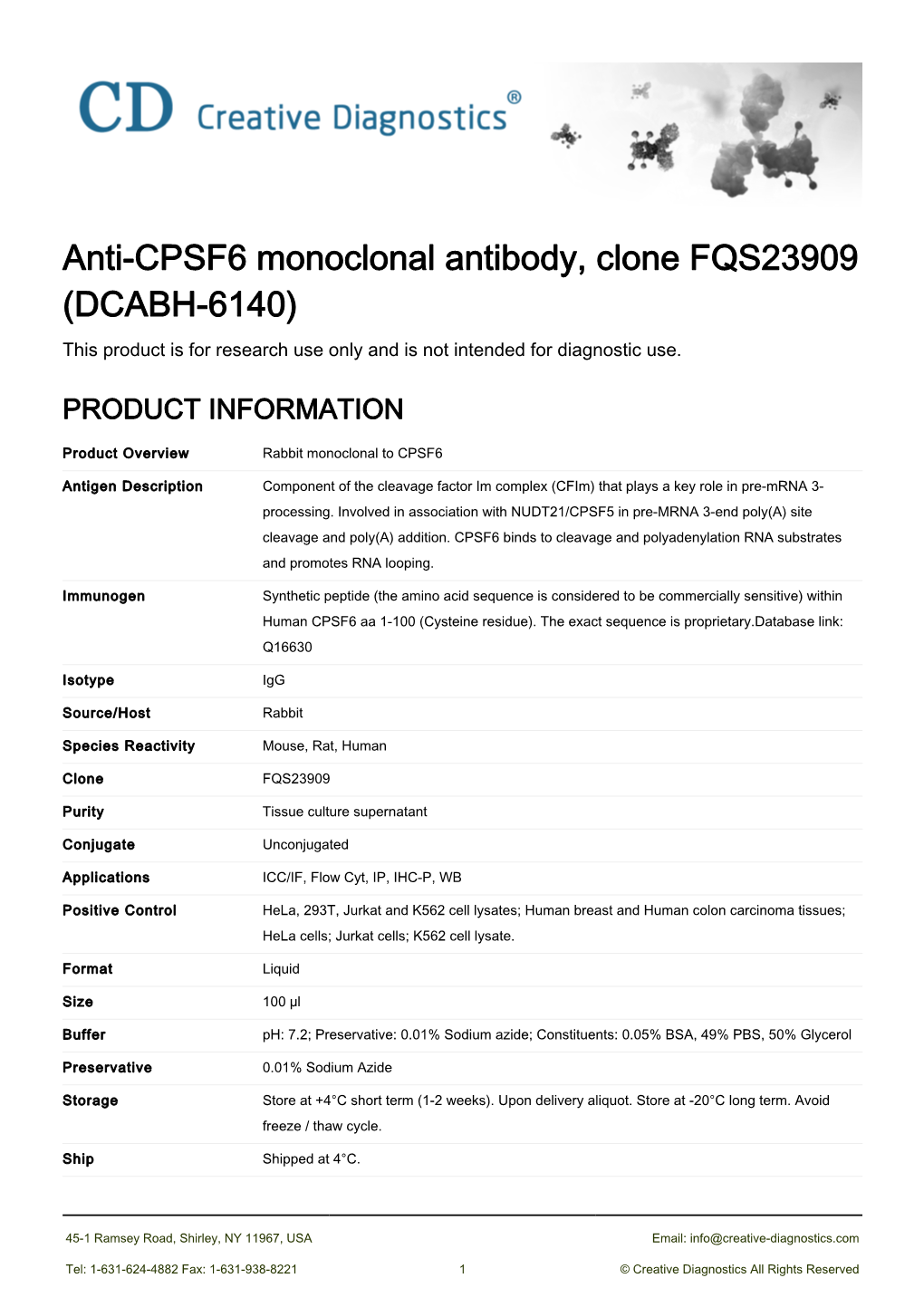 Anti-CPSF6 Monoclonal Antibody, Clone FQS23909 (DCABH-6140) This Product Is for Research Use Only and Is Not Intended for Diagnostic Use