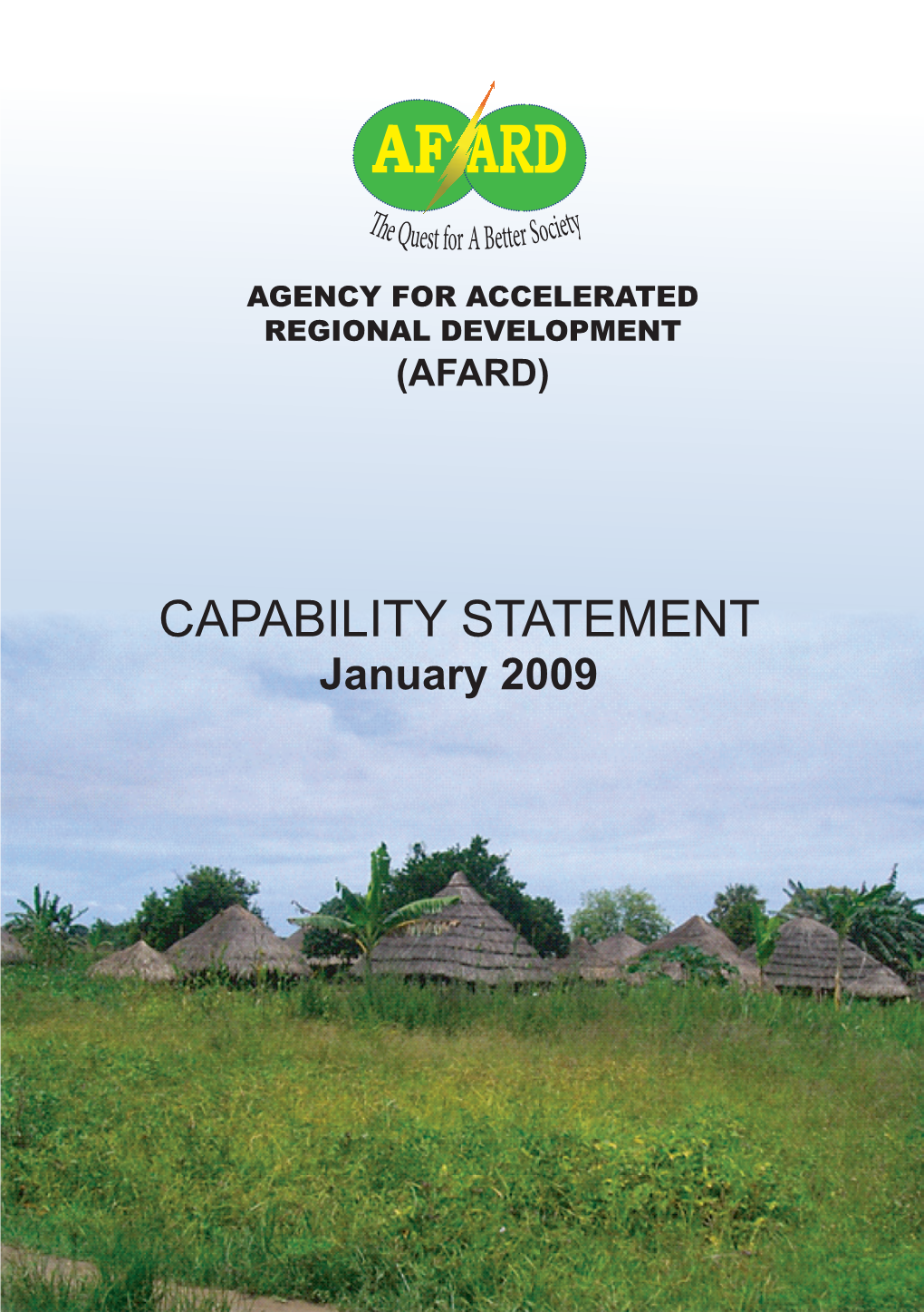 CAPABILITY STATEMENT January 2009 Institutional Data