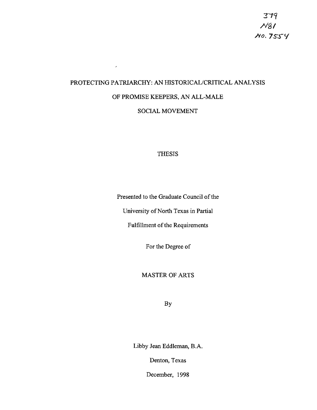 An Historical/Critical Analysis of Promise Keepers, an All-Male Social Movement Th