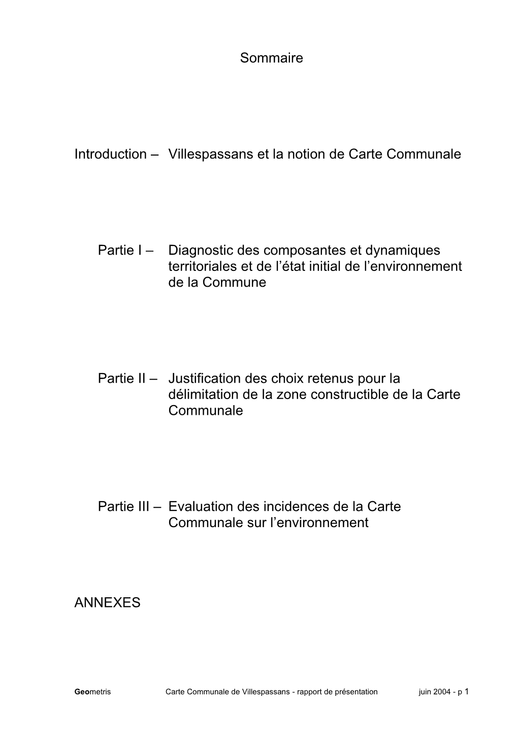 Rapport De Présentation Juin 2004 - P 1 Introduction – Villespassans Et La Notion De Carte Communale P