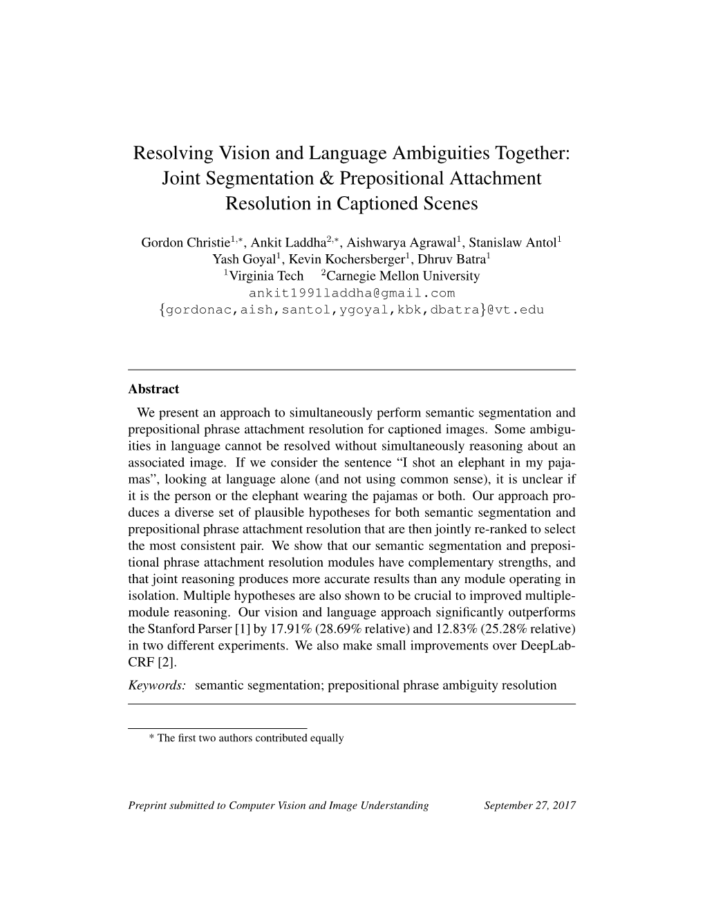Resolving Vision and Language Ambiguities Together: Joint Segmentation & Prepositional Attachment Resolution in Captioned Scenes