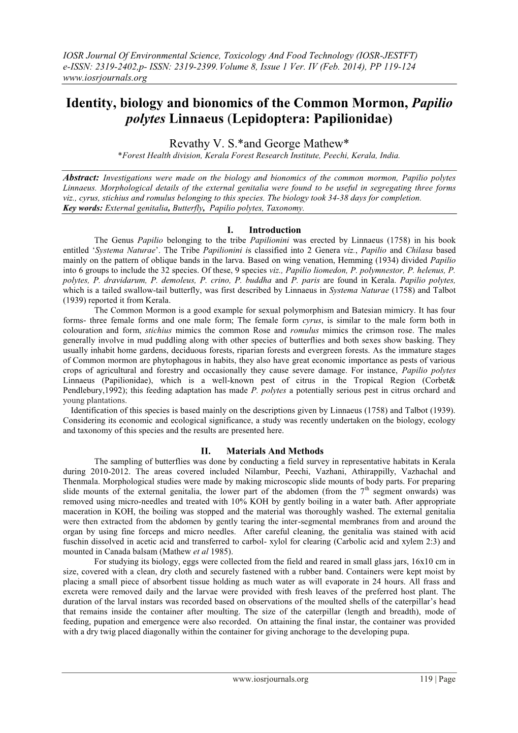 Identity, Biology and Bionomics of the Common Mormon, Papilio Polytes Linnaeus (Lepidoptera: Papilionidae)