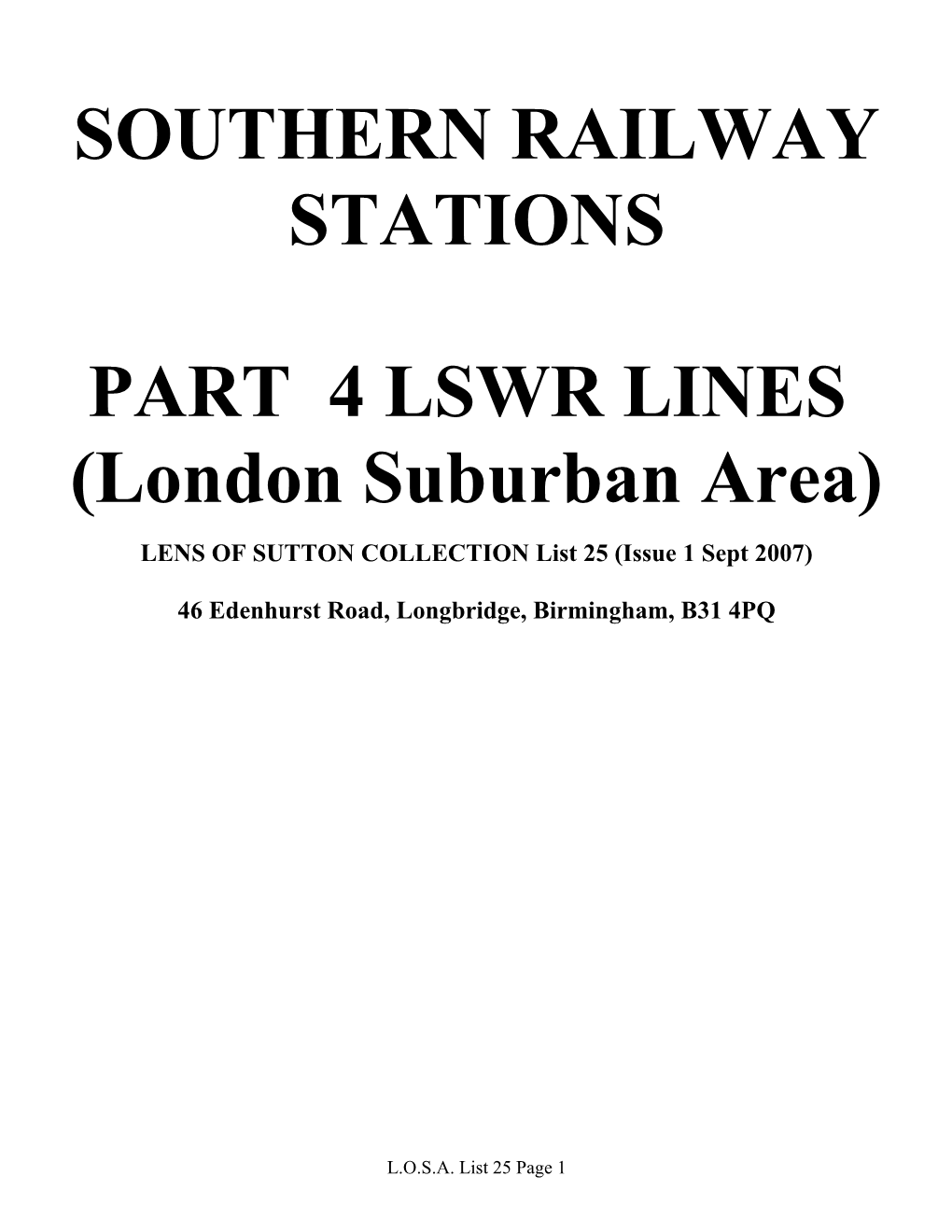 List of Available LSWR London Suburban Stations, September 2007