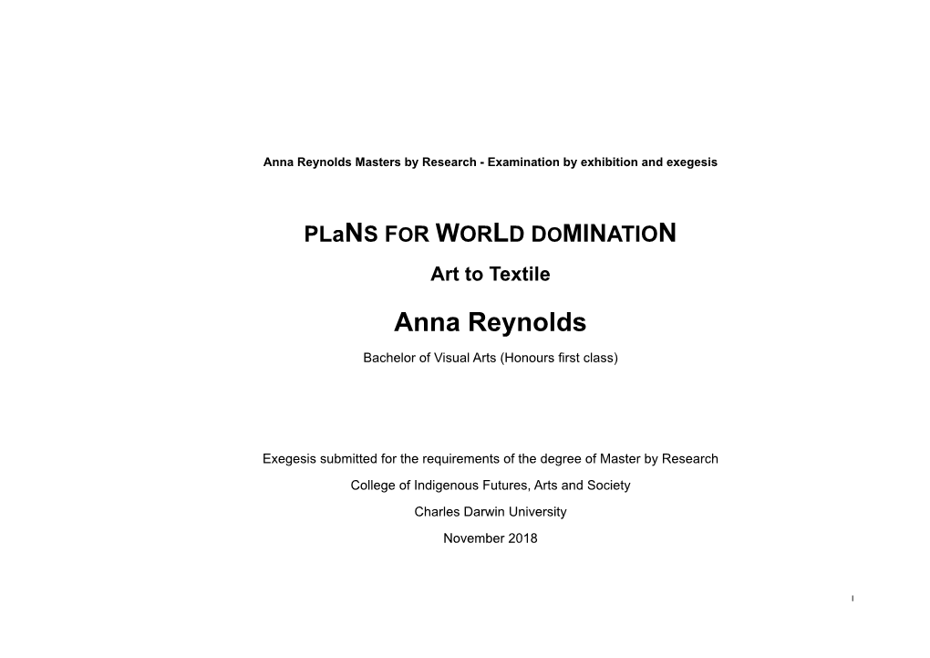 Anna Reynolds Masters by Research - Examination by Exhibition and Exegesis