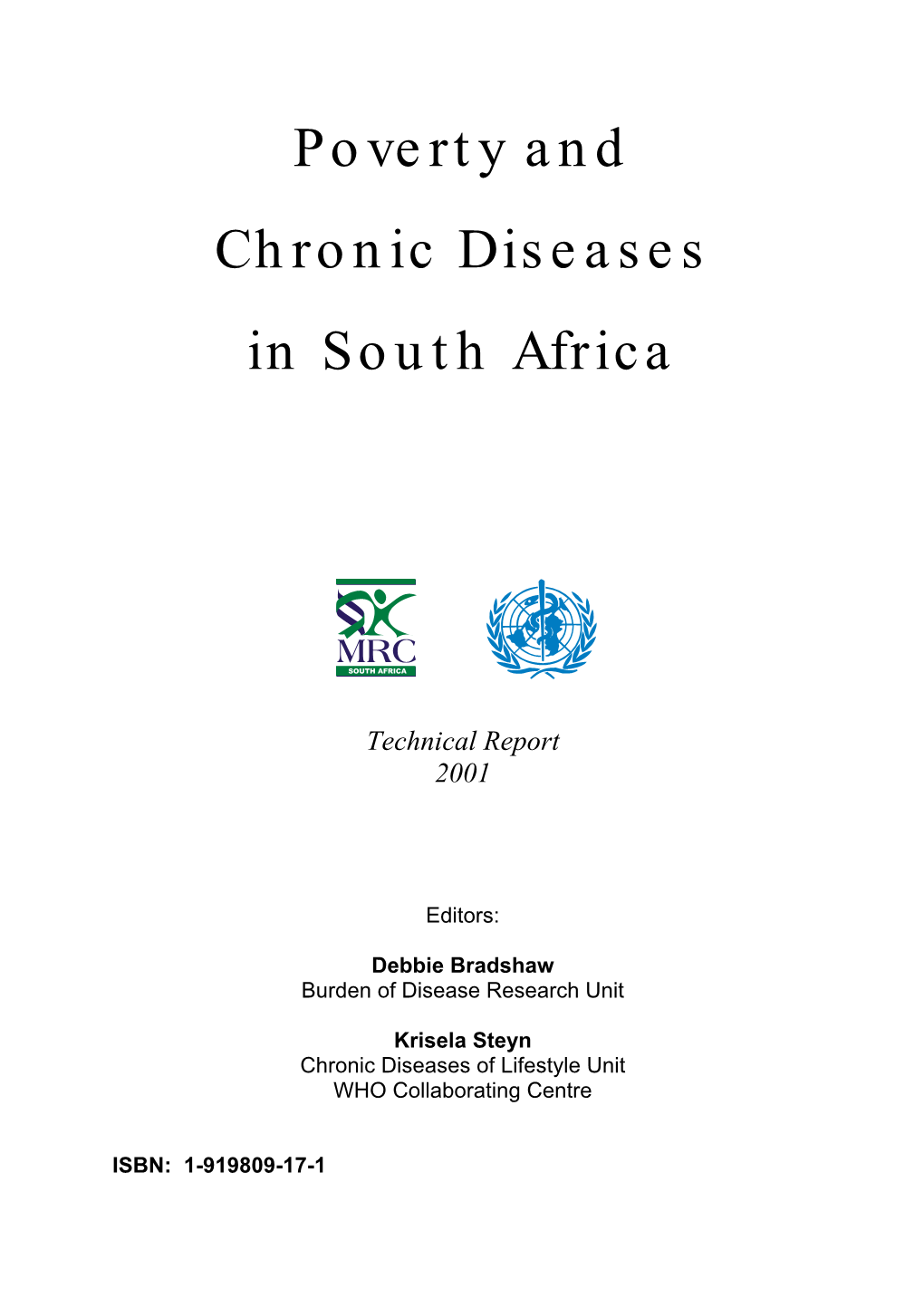 Poverty and Chronic Diseases in South Africa