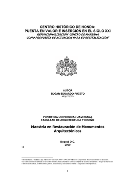 Centro Histórico De Honda: Puesta En Valor E Inserción En El Siglo Xxi Refuncionalización1 Centro De Manzana Como Propuesta De Actuacion Para Su Revitalización2