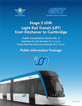 Stage 2 ION: Light Rail Transit (LRT) from Kitchener to Cambridge