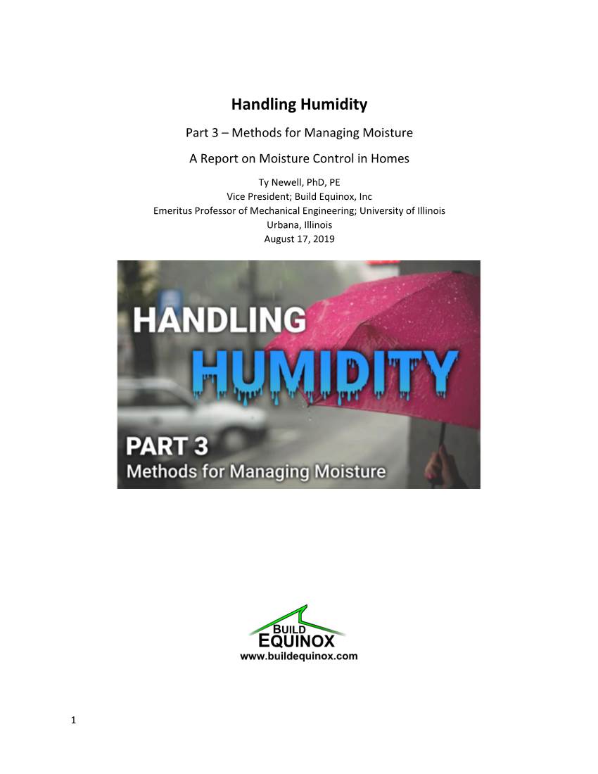 Handling Humidity Part 3 – Methods for Managing Moisture a Report on Moisture Control in Homes
