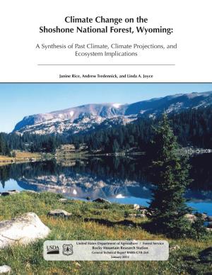 Climate Change on the Shoshone National Forest, Wyoming