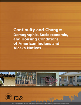 Demographic, Socioeconomic, and Housing Conditions of American Indians and Alaska Natives